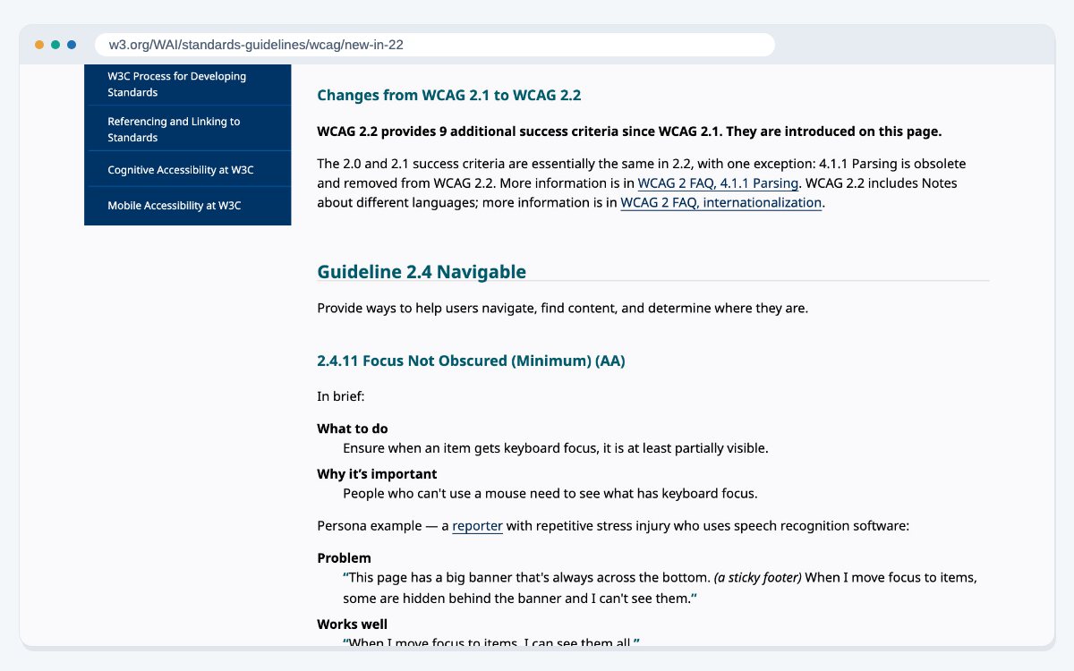 The W3C page on what is new in WCAG 2.2, at the section saying it adds nine success criteria since WCAG 2.1, starting with 2.4.11 Focus Not Obscured (Minimum).
